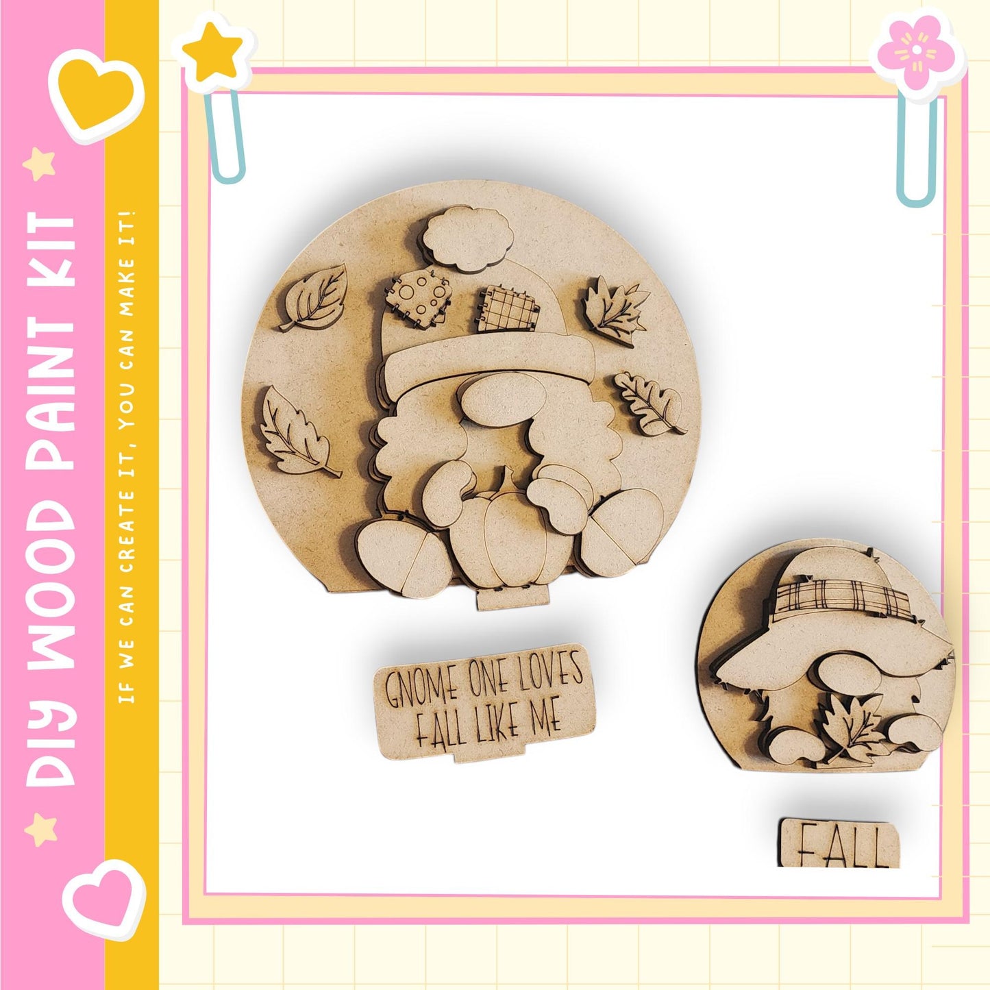 a wooden paint kit with a gnome and autumn leaves design. The kit includes a gnome and leaves, as well as a sign that says "Gnome one loves fall like me".