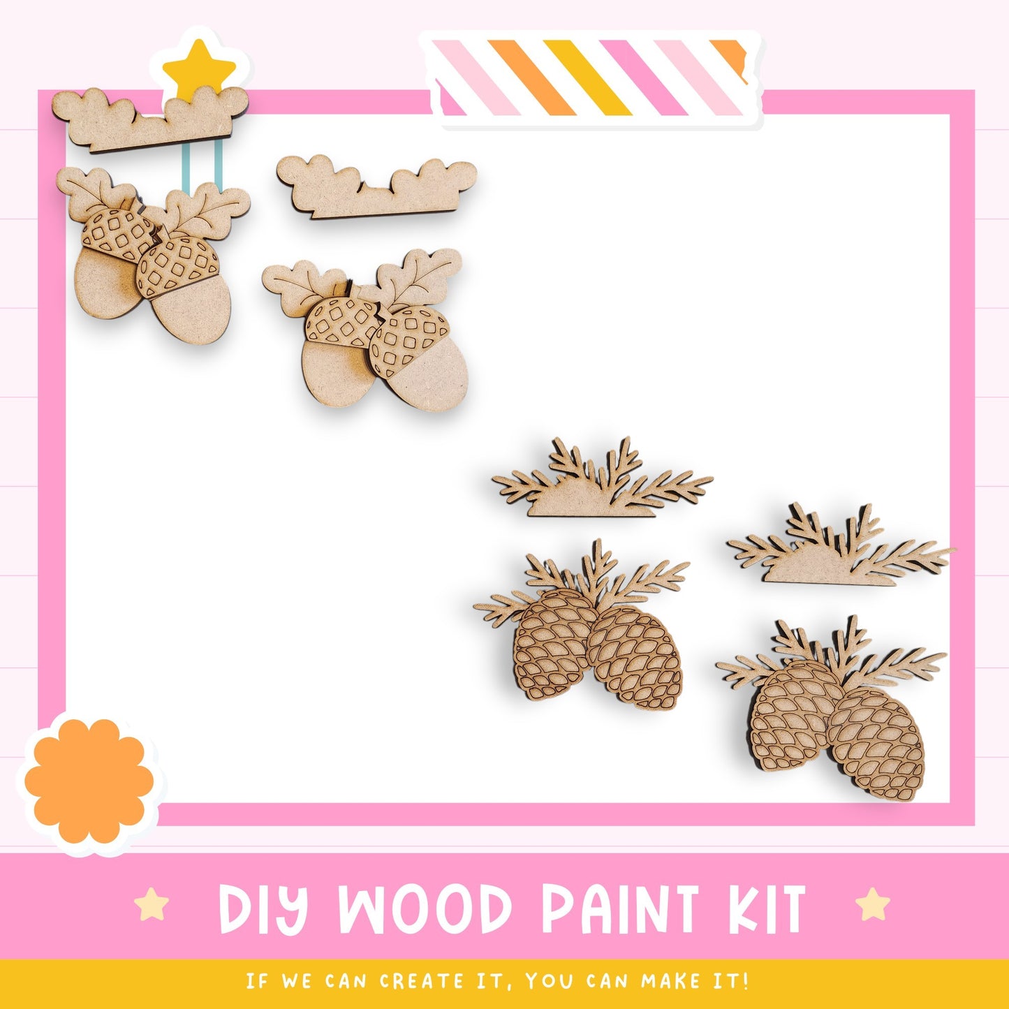 The image is a DIY wood paint kit advertisement, featuring various wooden shapes and decorations such as acorns and pine cones, along with the text "DIY WOOD PAINT KIT" and "IF WE CAN CREATE IT, YOU CAN MAKE IT!"