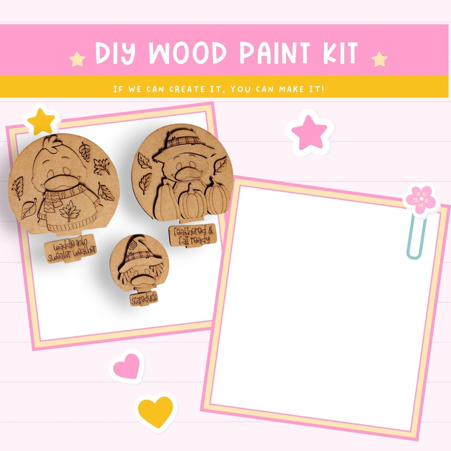 The image is a DIY wood paint kit advertisement featuring a pink background with a yellow and white striped border. The kit includes three wooden shapes, including a bird, a pumpkin, and a cat, as well as a blank space for painting. The text encourages creativity and says, "If we can create it, you can make it!"