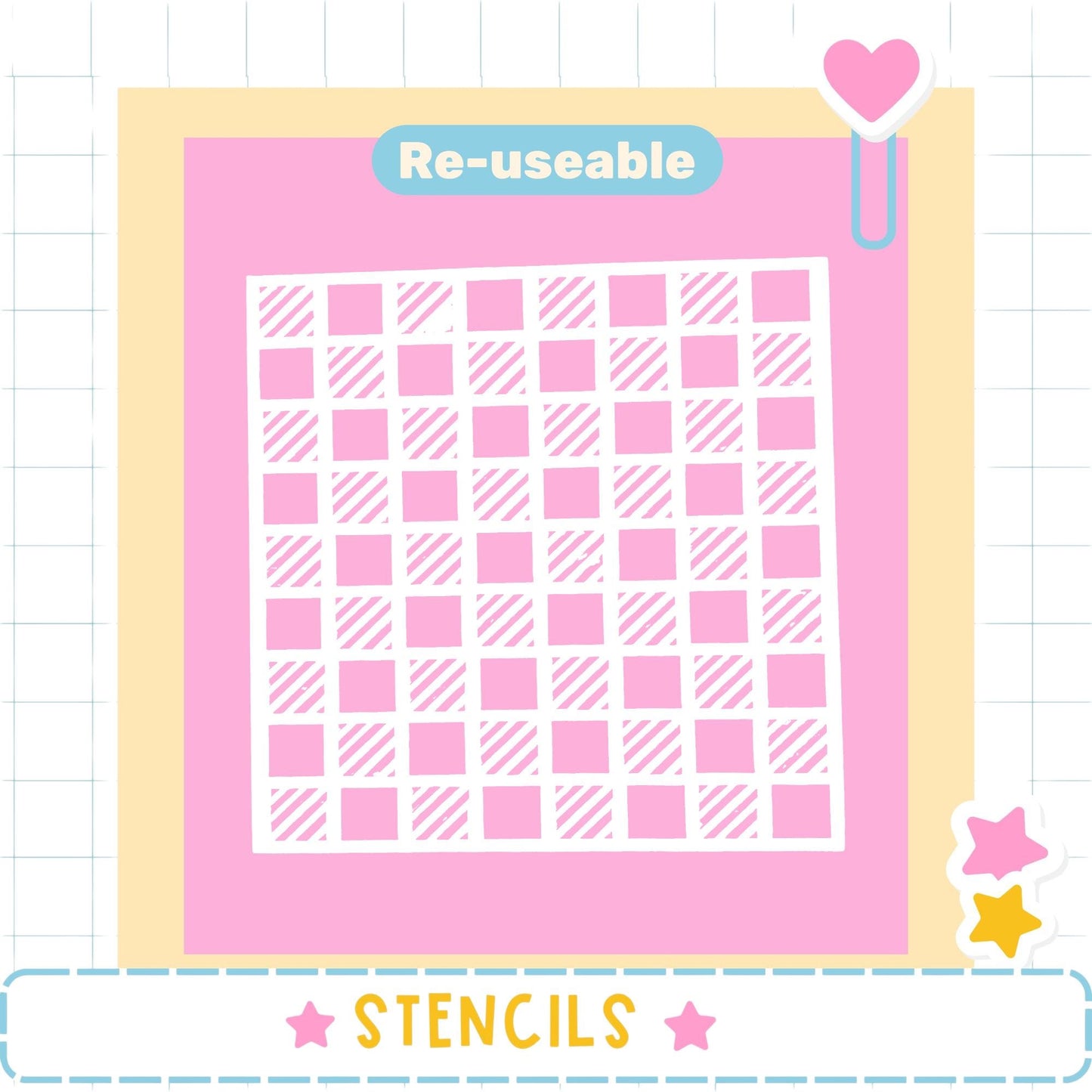 The image is a pink and yellow collage featuring a large white square with a repeating pattern of pink and white squares. The word "Re-useable" is displayed above the square, and the word "STENCILS" is written at the bottom of the image.