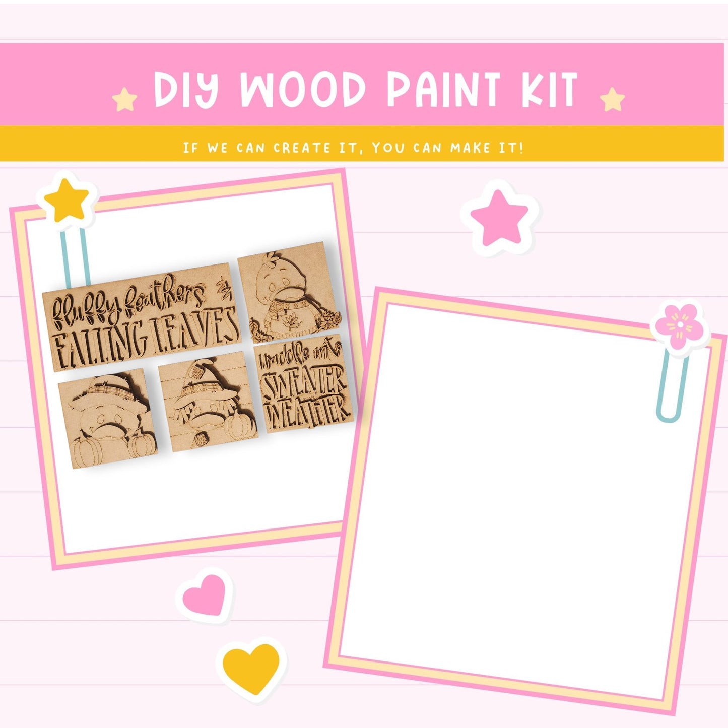 The image is a DIY wood paint kit advertisement with a pink background and a yellow banner. It features a wooden sign with a bird and the text "Fuffy feathers falling leaves" and a blank white frame with a pink flower.