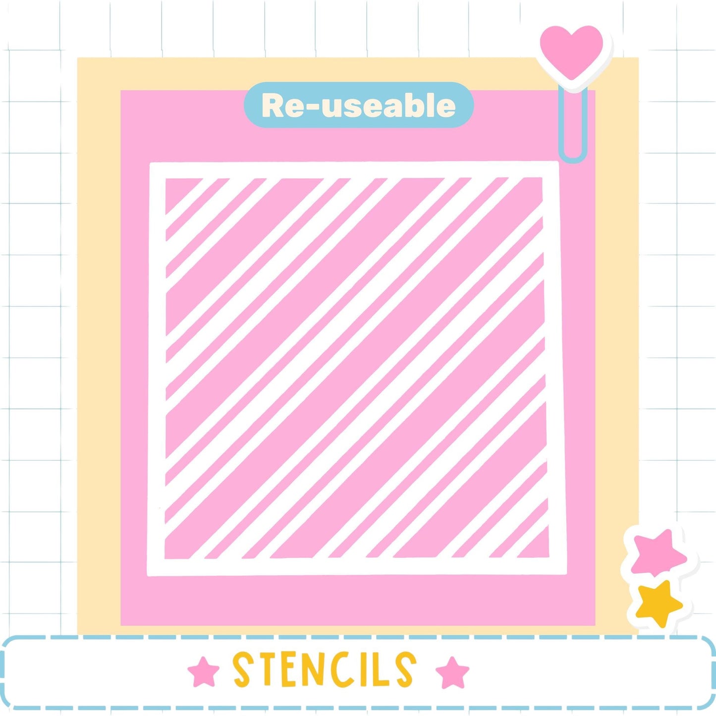 The image is a pink and white striped square with the word "Re-useable" written above it. The image also includes a heart and stars, and the word "STENCILS" is written at the bottom.