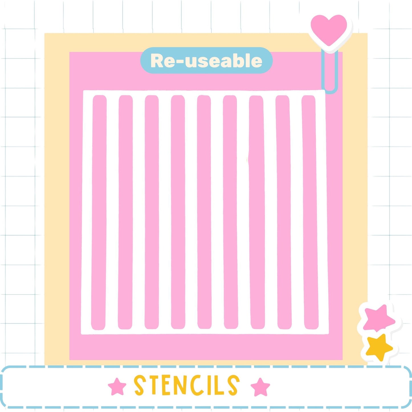 The image is a pink and white striped background with a heart-shaped sticker on the top right corner. The word "Re-useable" is displayed above the background, and the word "STENCILS" is written at the bottom of the image.