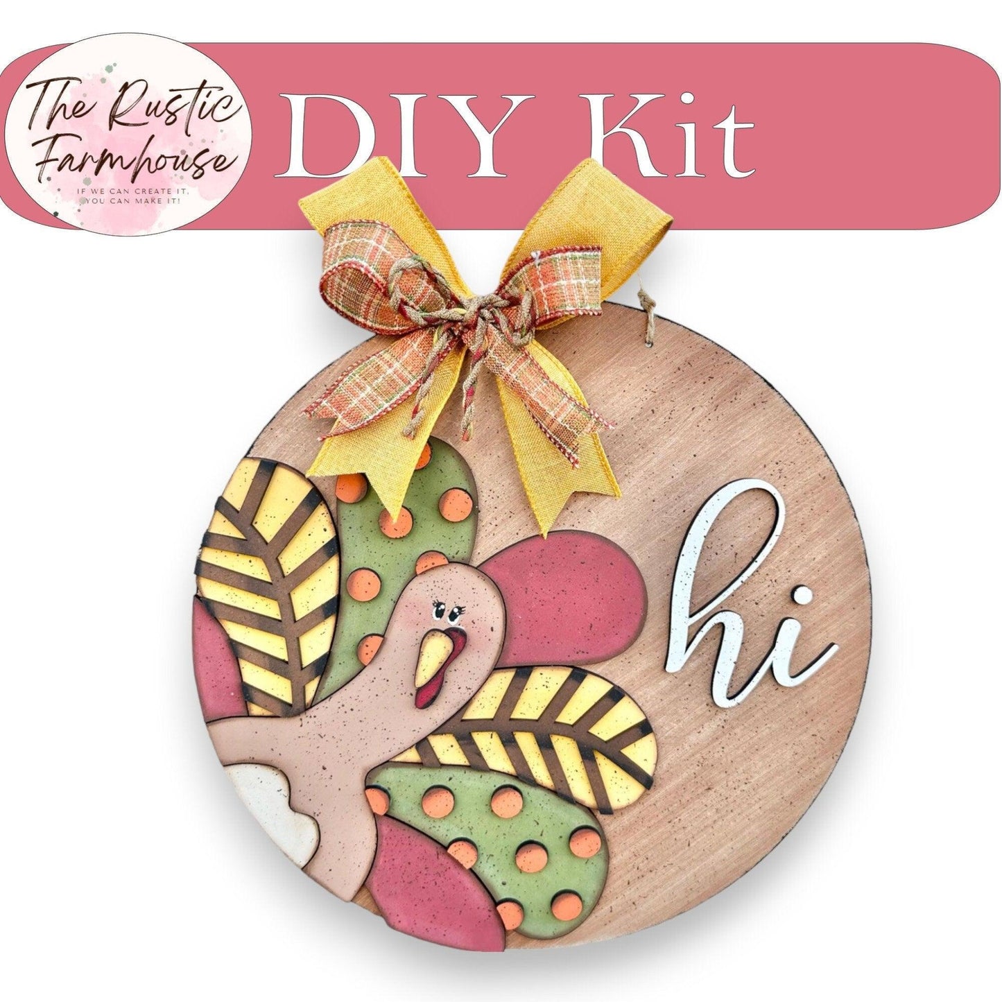 Thanksgiving Turkey Hi Door Hanger DIY Wood Blank Round Kit - RusticFarmhouseDecor