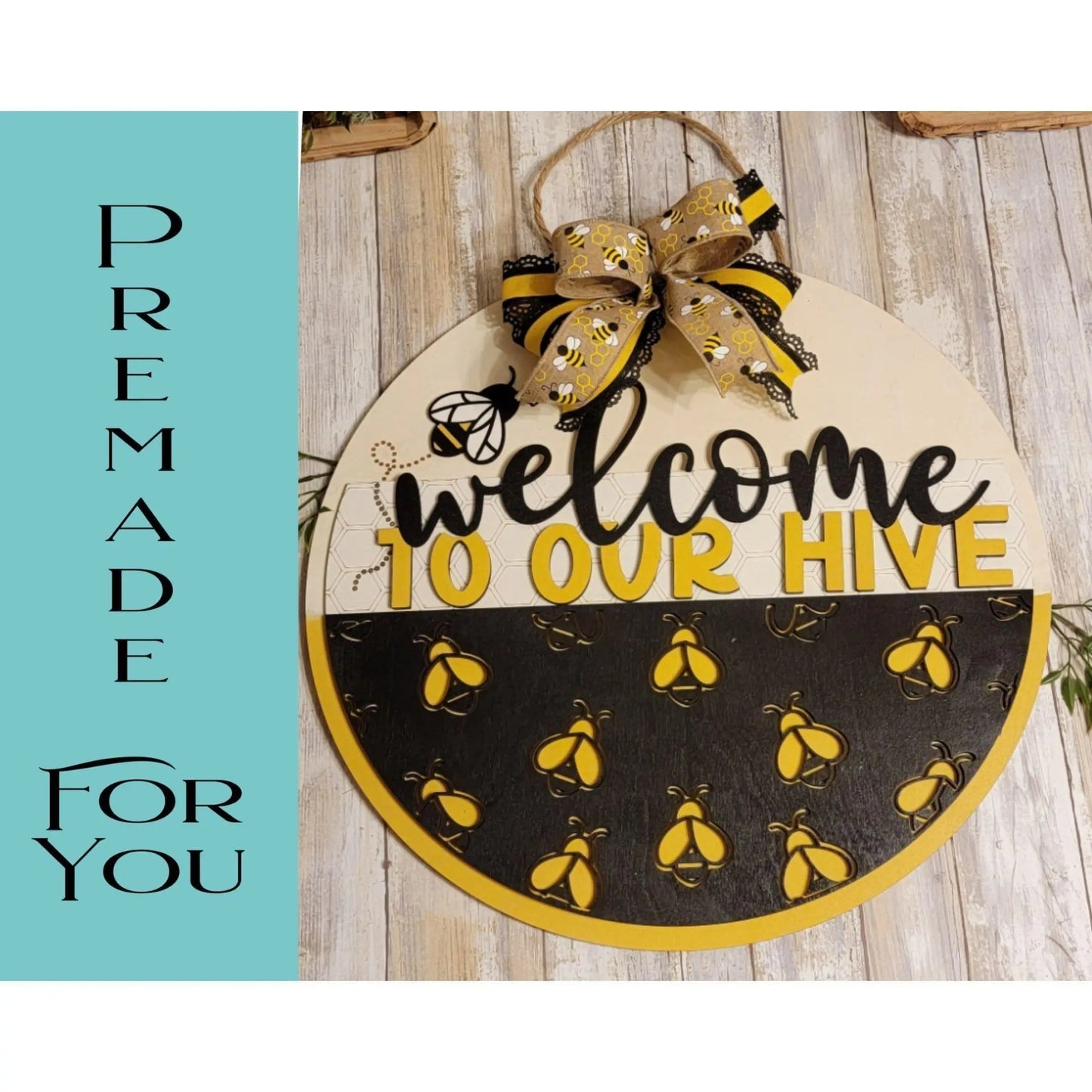 Welcome to Our Hive Door Hanger - Finished - RusticFarmhouseDecor
