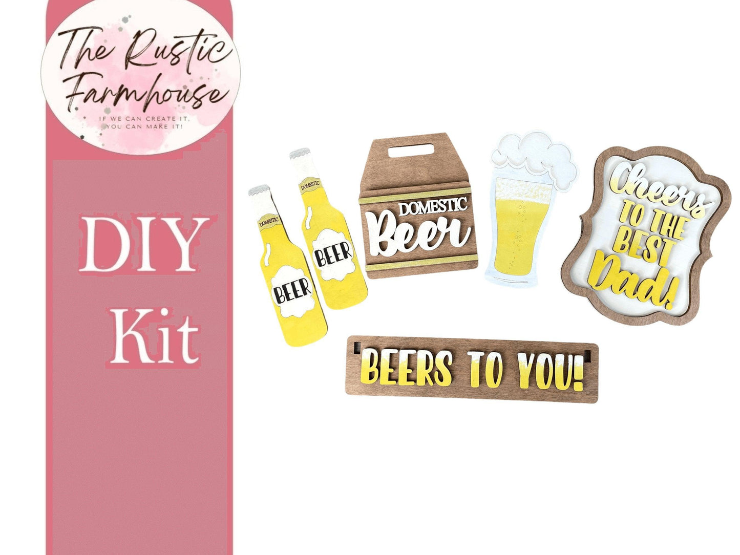 Beers to You Insert Set for Wagon or Raised Shelf Sitter DIY Kit - RusticFarmhouseDecor
