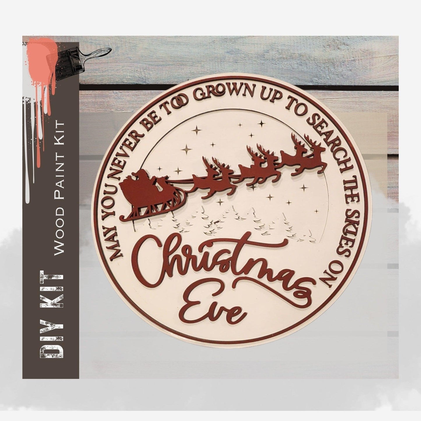 Christmas Door Hanger , May you never be to old to search the skies on Christmas Eve - RusticFarmhouseDecor