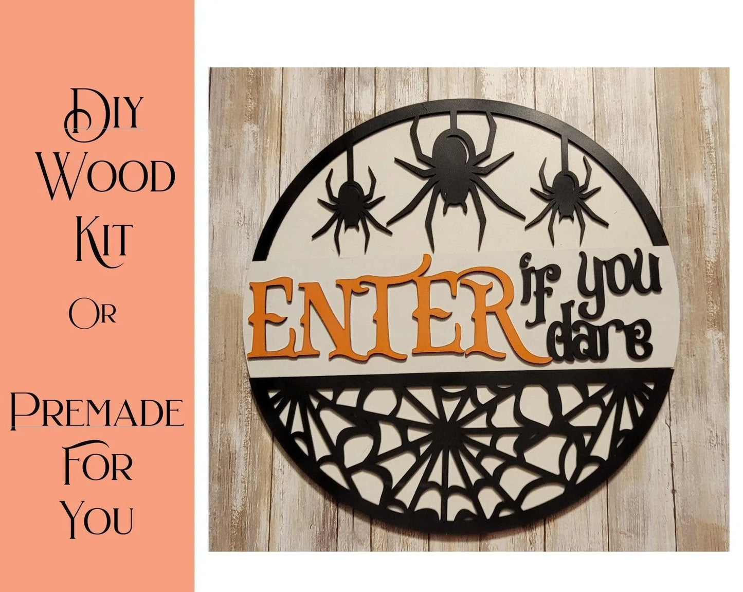 Enter if you Dare Door Hanger - RusticFarmhouseDecor