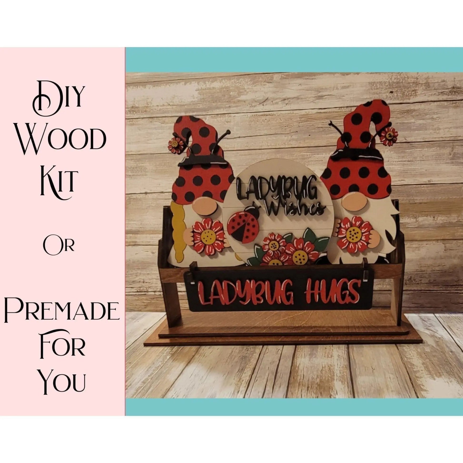 Ladybug Hugs Wagon/Raised Shelf or Shelf Insert Set - RusticFarmhouseDecor