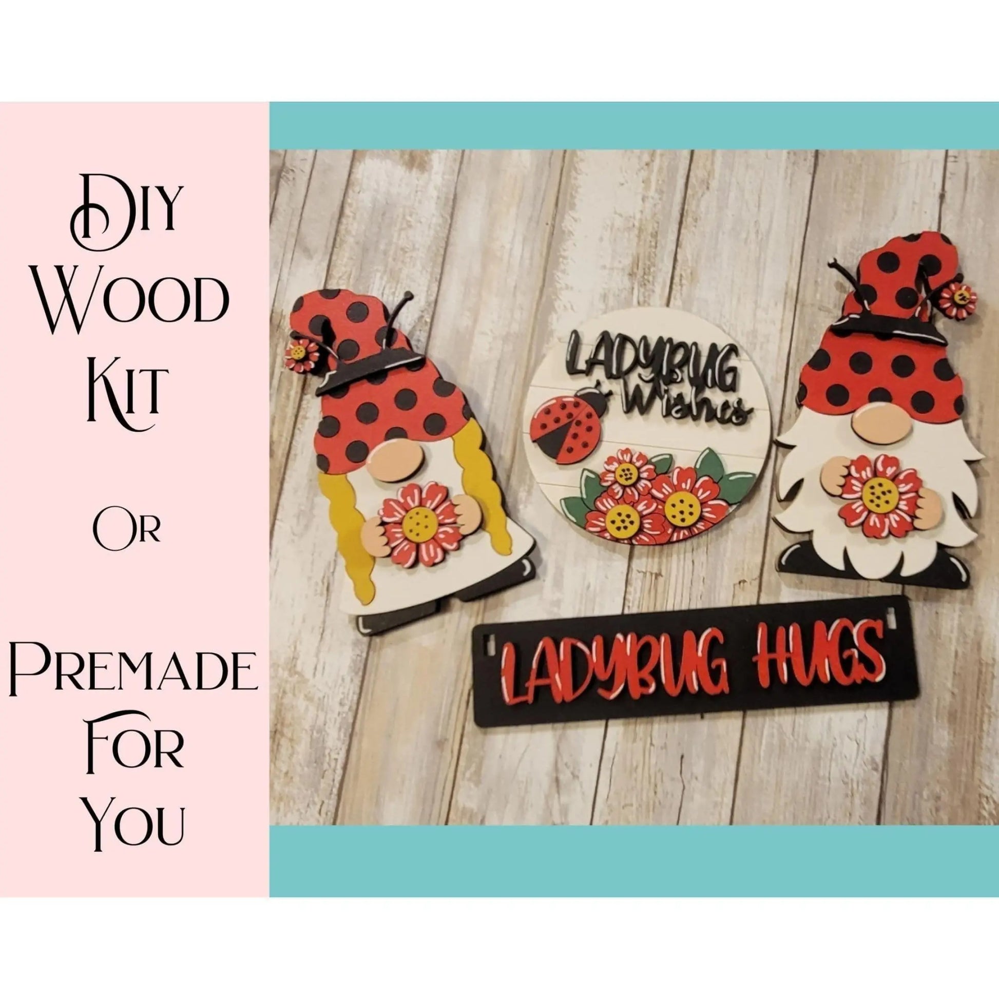 Ladybug Hugs Wagon/Raised Shelf or Shelf Insert Set - RusticFarmhouseDecor