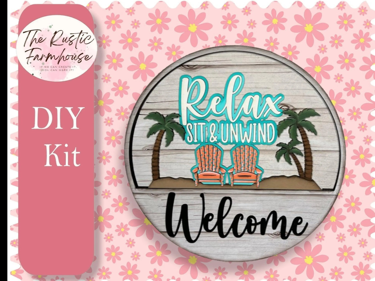 Relax Sit and Unwind insert for Welcome sign, DIY Door decor, 11 inch Door hanger, DIY Relax Sit Unwind Interchangeable door hanger insert - RusticFarmhouseDecor