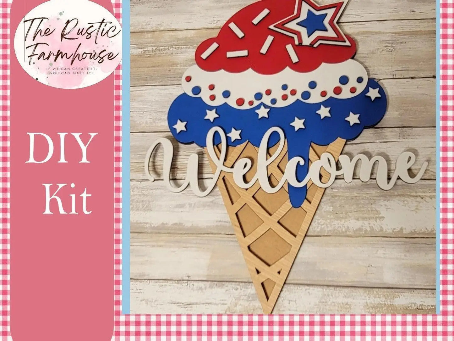 Welcome 4th of July Ice Cream Cone Door Hanger - RusticFarmhouseDecor