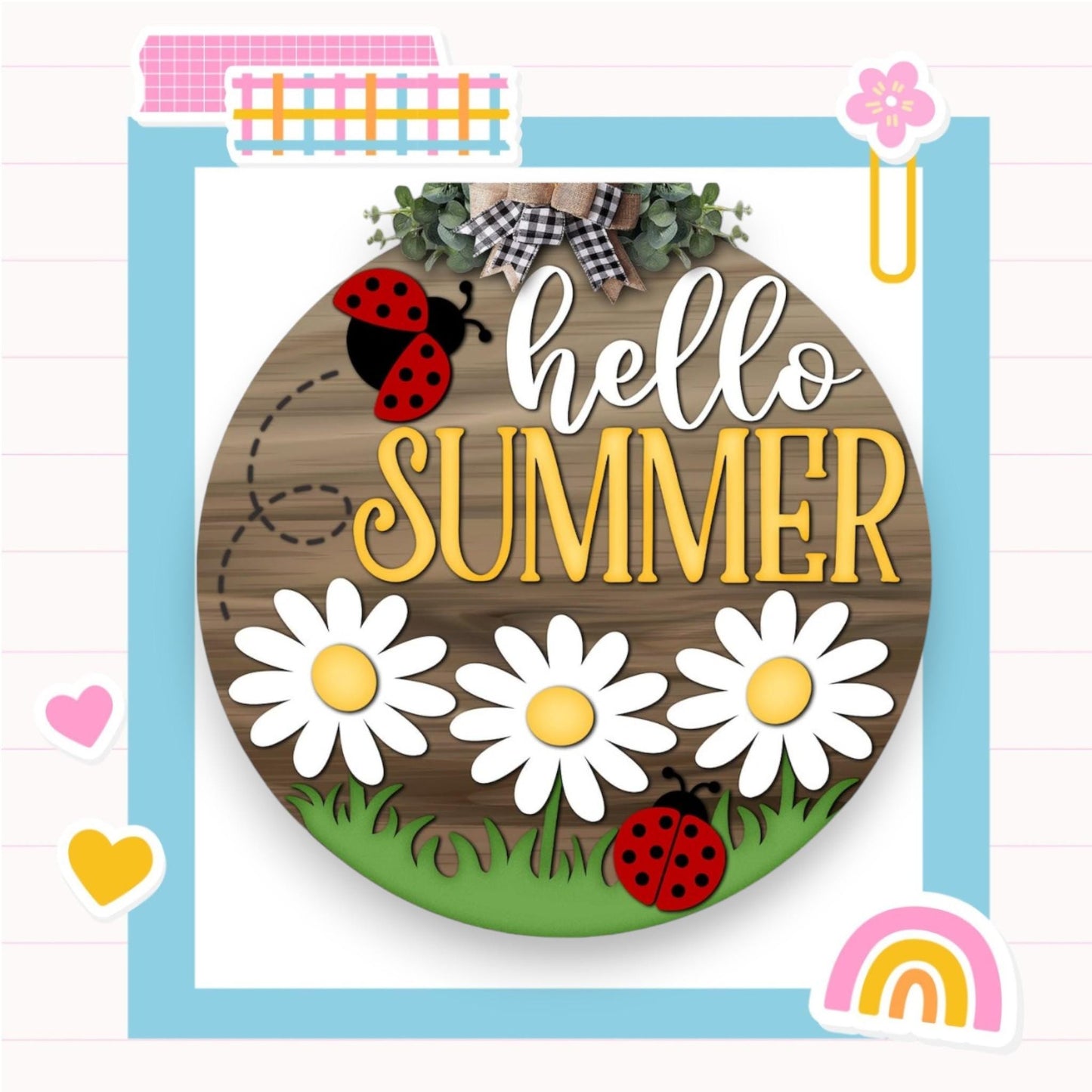 a wooden sign that says hello summer with daisies and ladybugs