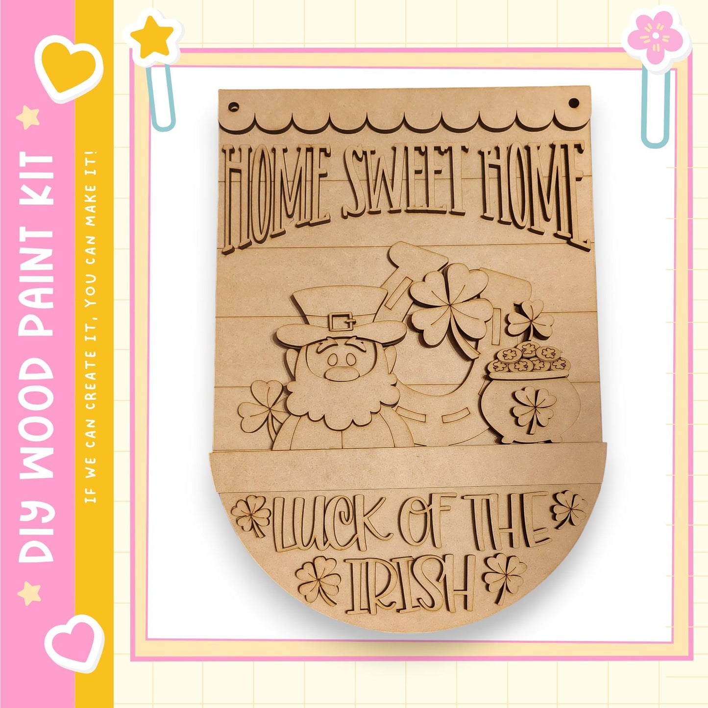 a wooden sign with the text "Home Sweet Home" and a depiction of a leprechaun holding a pot of gold coins.