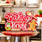 a sign that says baking spirit is bright