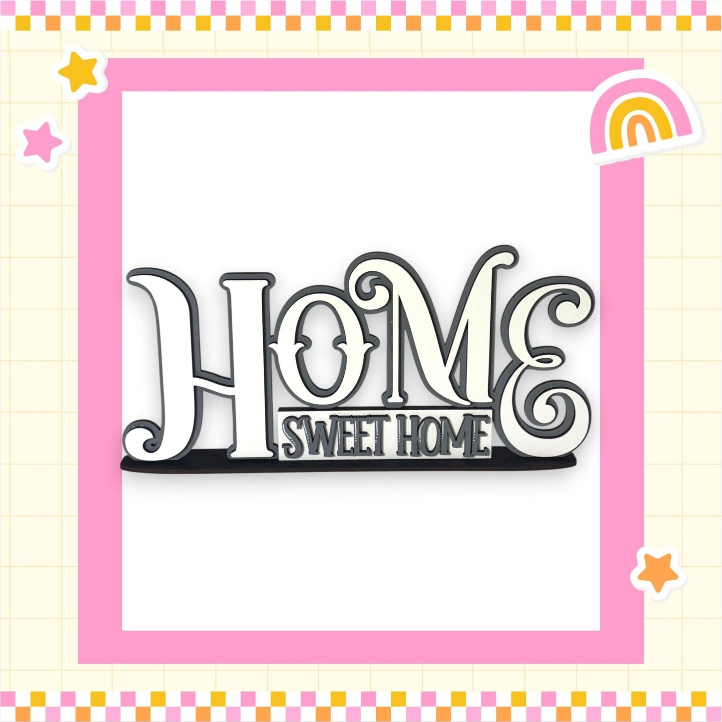 a picture of a home sweet home