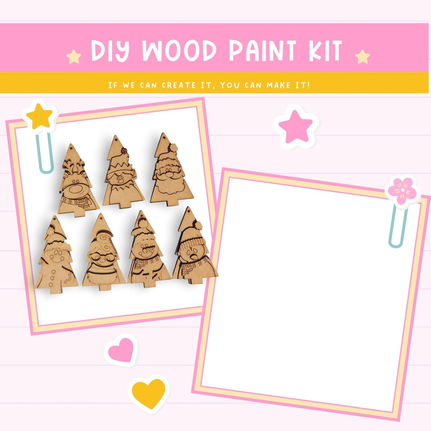 The image is a DIY wood paint kit advertisement, featuring a pink background with a white border. The kit includes wooden Christmas trees and a blank white frame, suggesting it can be used to create personalized ornaments. The text "DIY WOOD PAINT KIT" is prominently displayed, along with a motivational message encouraging creativity and the ability to make one's own ornaments.