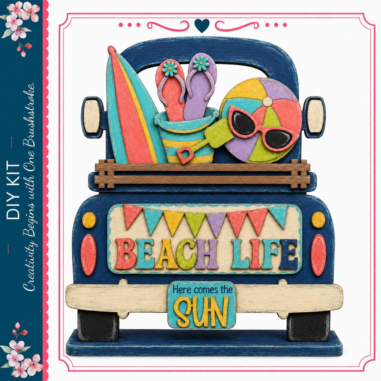 A colorful and whimsical illustration of a truck bed, decorated with various beach-themed items such as a surfboard, flip flops, sunglasses, and a beach ball. The text "BEACH LIFE" is prominently displayed on the truck bed, and the phrase "Here comes the SUN" is written on a sign attached to the truck.