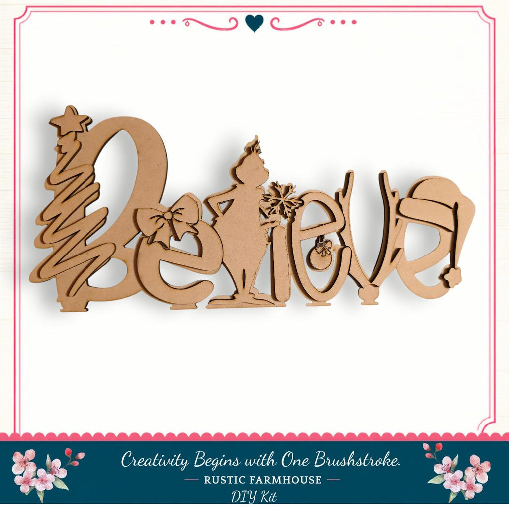 A wooden sign with the word "Believe" carved into it, featuring various decorative elements such as a tree, a bow, and a star.