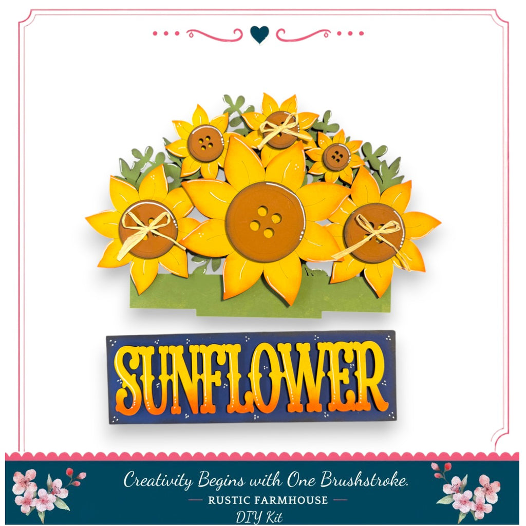 The image is a collage featuring a large sunflower made of buttons and surrounded by other sunflowers. The sunflower is the main focus of the image, with the word "Sunflower" written in large letters below it. The image also includes a decorative border with floral elements and the text "Creativity Begins with One Brushstroke - Rustic Farmhouse - DIY Kit".