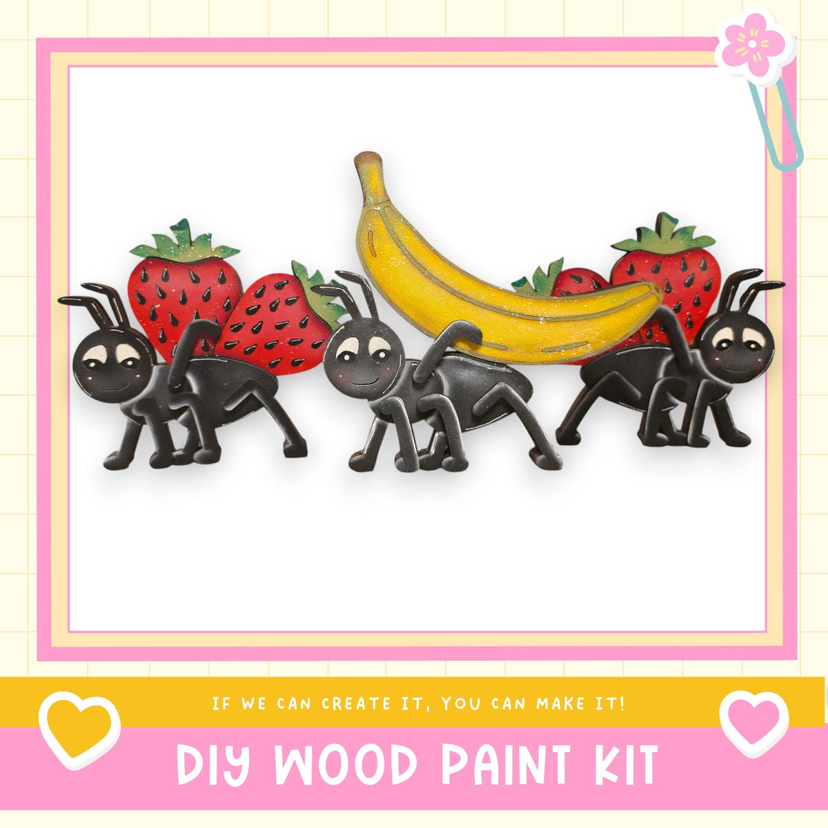 The image is a collage featuring a DIY wood paint kit with a cartoon-style illustration of three black ants and a banana.