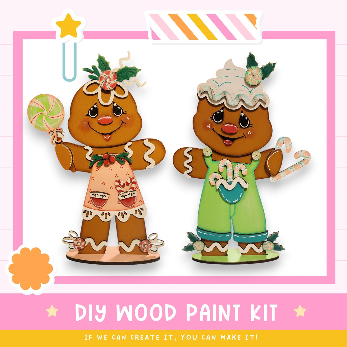 two wooden gingerbread man figures, one wearing a pink dress and the other wearing a green dress, both holding candy canes and smiling. The image is a DIY wood paint kit, and the caption encourages creating the kit if the viewer can make it.