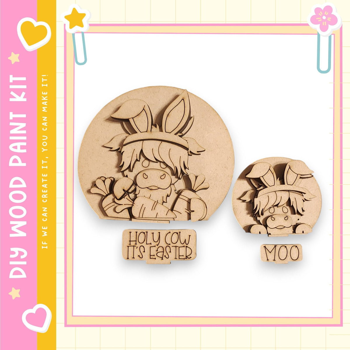 two wooden Easter-themed shapes, including a larger circular shape and a smaller oval shape, both with bunny ears and carrots. The larger circular shape has the text "HOLY COW IT'S EASTER" written on it, while the smaller oval shape has the text "MOO" written on it.
