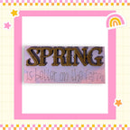 a picture of a sign that says spring is better on the farm