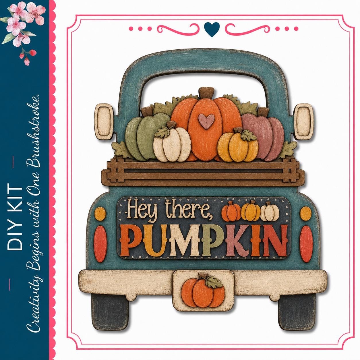 a wooden truck with a decorative design on the back, including a sign that says "Hey there, PUMPKIN".