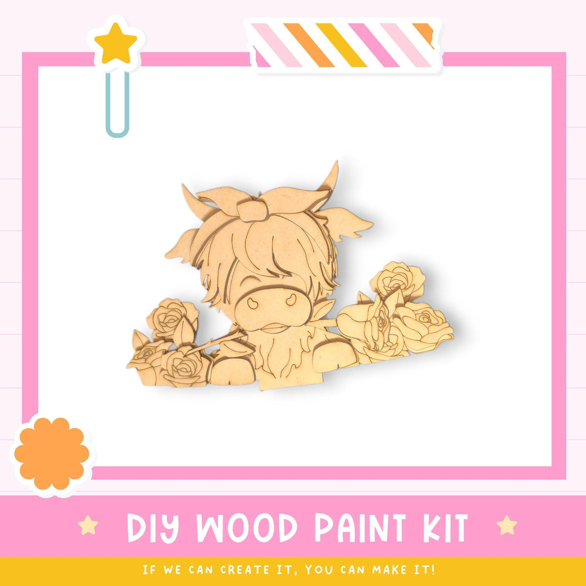 The image is a colorful and playful DIY wood paint kit featuring a cartoon character surrounded by flowers. The kit appears to be designed for children, as indicated by the text "DIY WOOD PAINT KIT" and "IF WE CAN CREATE IT, YOU CAN MAKE IT!"