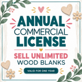 The image is an advertisement for an annual commercial license that allows the sale of unlimited wood blanks.