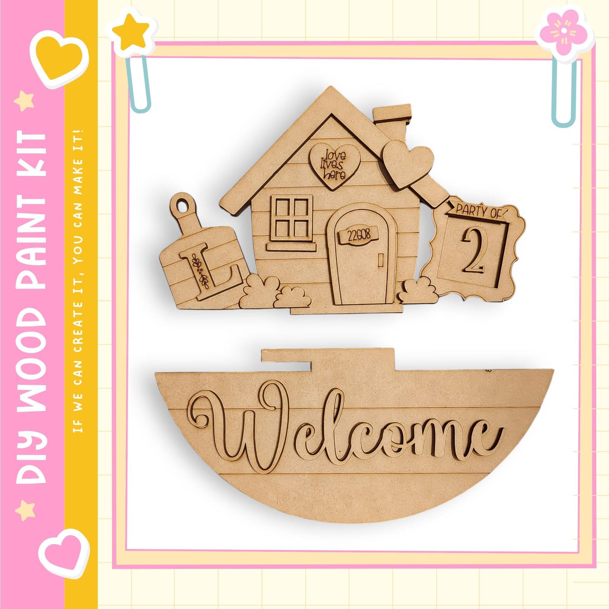 a wooden house-shaped welcome sign with the word "Welcome" carved into it. The sign is set against a pink and yellow background with decorative elements such as hearts and stars.