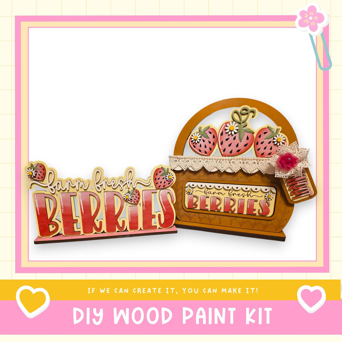 a DIY wood paint kit for creating a wooden sign with the words "Barn Fresh Berries" and a wooden basket with strawberries. The kit appears to be made of wood and includes the necessary materials for creating a wooden sign and a wooden basket.