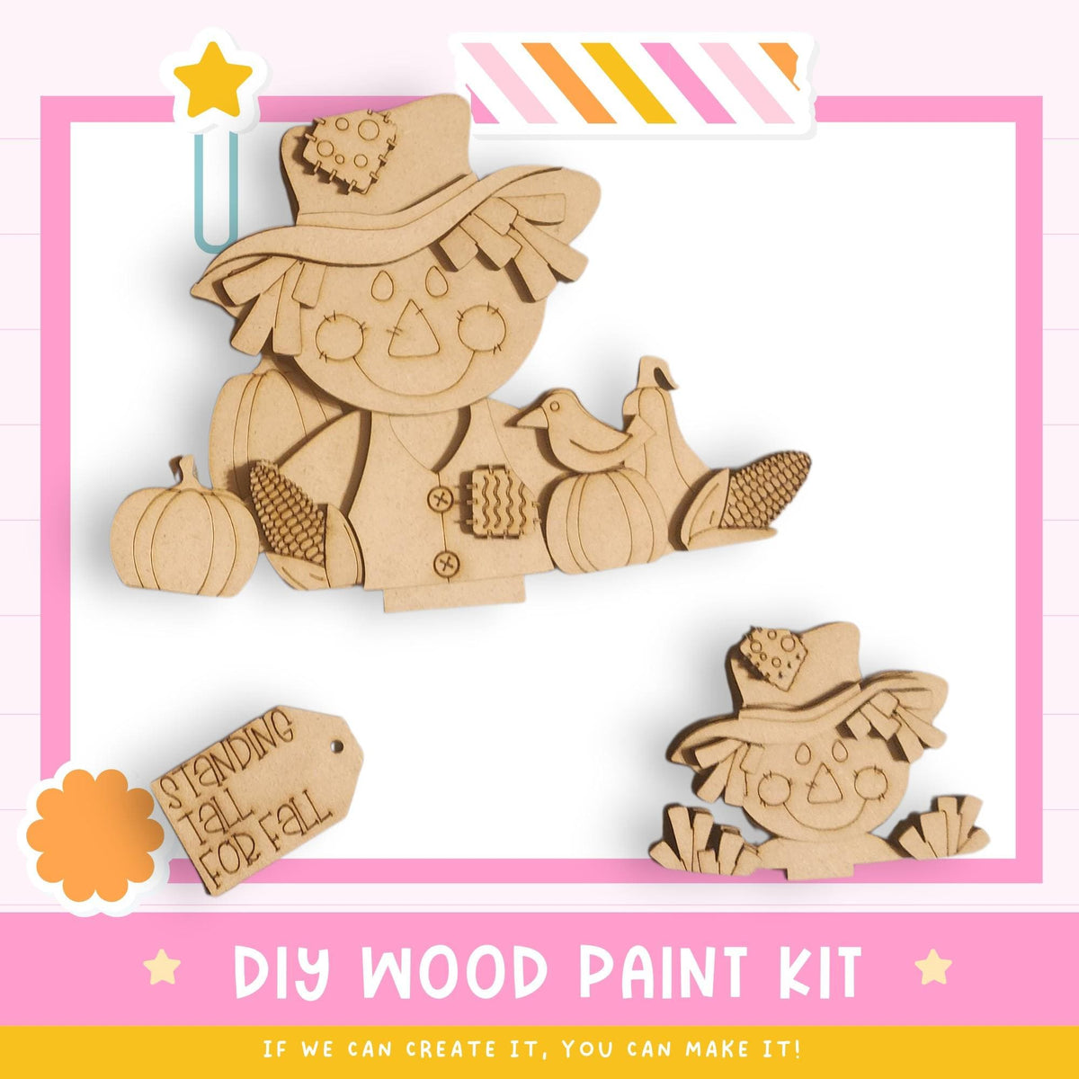 The image is a promotional poster for a DIY wood paint kit, featuring a wooden scarecrow and a smaller scarecrow figure. The text on the poster encourages creativity and says, "If we can create it, you can make it!"