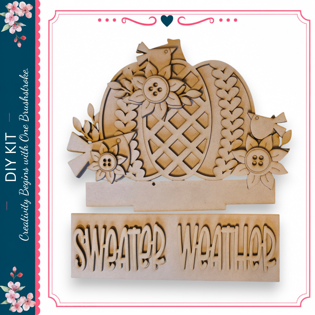 The image is a wooden craft kit that includes a pumpkin-shaped piece with flowers and a bird, as well as a sign that says "Sweater Weather".