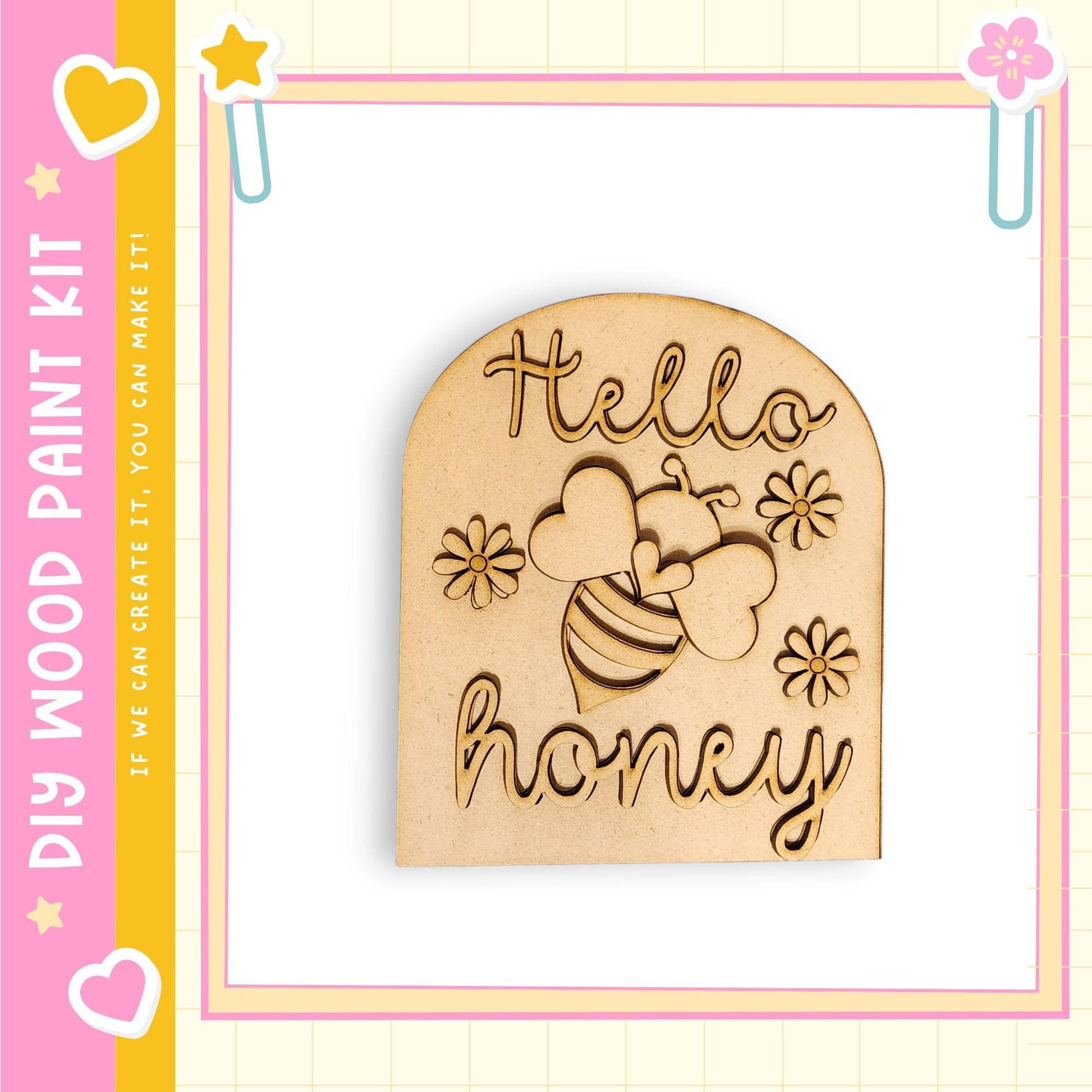 a wooden cutout with the text "Hello honey" carved into it, surrounded by a decorative border.