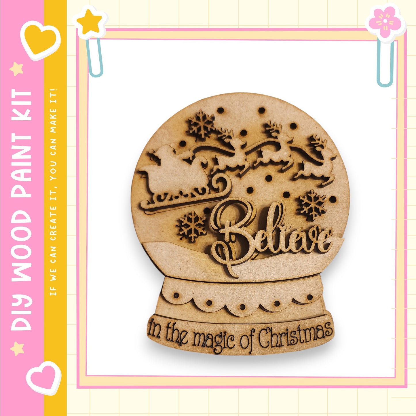 A wooden snow globe with the word "Believe" engraved on it, surrounded by snowflakes and a Santa Claus figure.