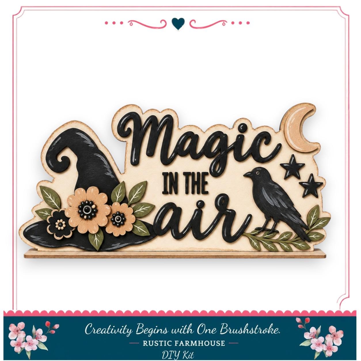The image is a wooden sign with the text "Magic in the air" and decorative elements such as a witch's hat, flowers, and a bird.