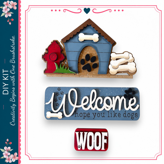 a welcome sign with the phrase "Welcome hope you like dogs" written on it, along with a small dog house and a fire hydrant. The sign is surrounded by a decorative border with pink and blue flowers.