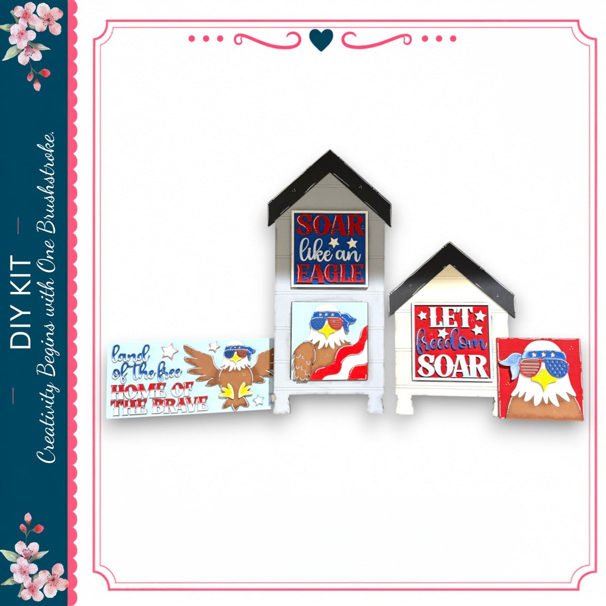 The image is a collage of various patriotic-themed signs and decorations, including a sign that says "SOAR like an eagle" and another that says "LET freedom soar".
