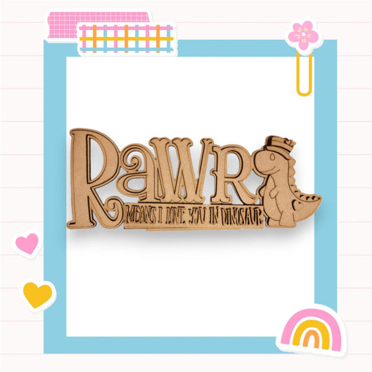 a wooden brooch with the words rawr on it