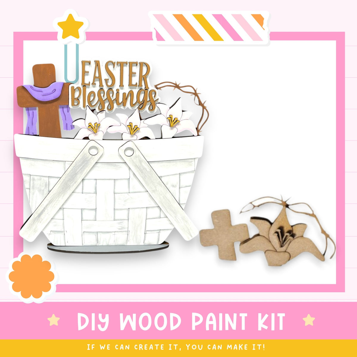 The image is a colorful Easter-themed collage featuring a basket of flowers, a cross, and wooden shapes, along with the text "EASTER BLESSINGS" and "DIY WOOD PAINT KIT" indicating a kit for creating Easter decorations.