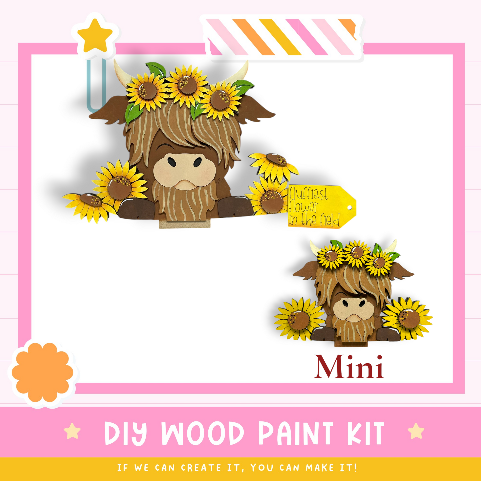 a DIY wood paint kit for creating a wooden character with a flower crown, specifically a mini cow. The kit includes a wooden cutout of a cow with a flower crown, along with a sign that reads "If we can create it, you can make it!" The kit is designed for people to create their own wooden characters with flower crowns.