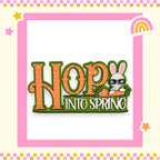 a picture of a picture of a bunny with the words hop into spring