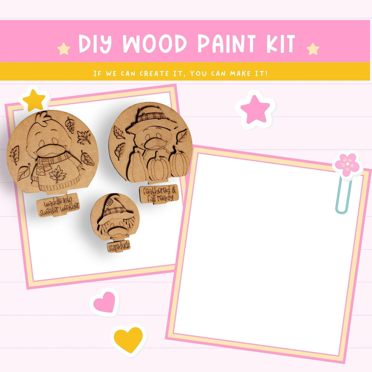 The image is a DIY wood paint kit advertisement featuring a pink background with a yellow and white striped border. The kit includes three wooden shapes, including a bird, a pumpkin, and a cat, as well as a blank space for painting. The text encourages creativity and says, "If we can create it, you can make it!"