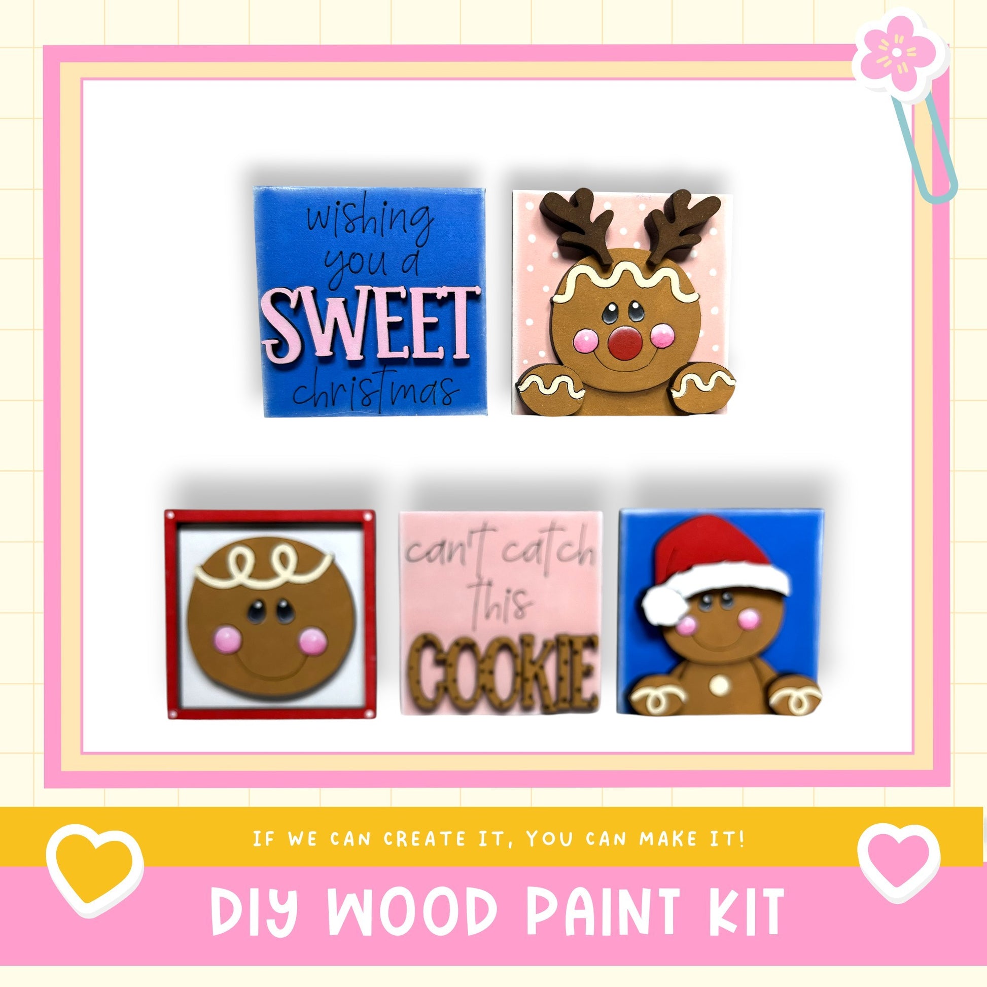 The image is a collage of four images featuring a gingerbread man and a cookie, along with a message encouraging the viewer to create their own wooden paint kit.