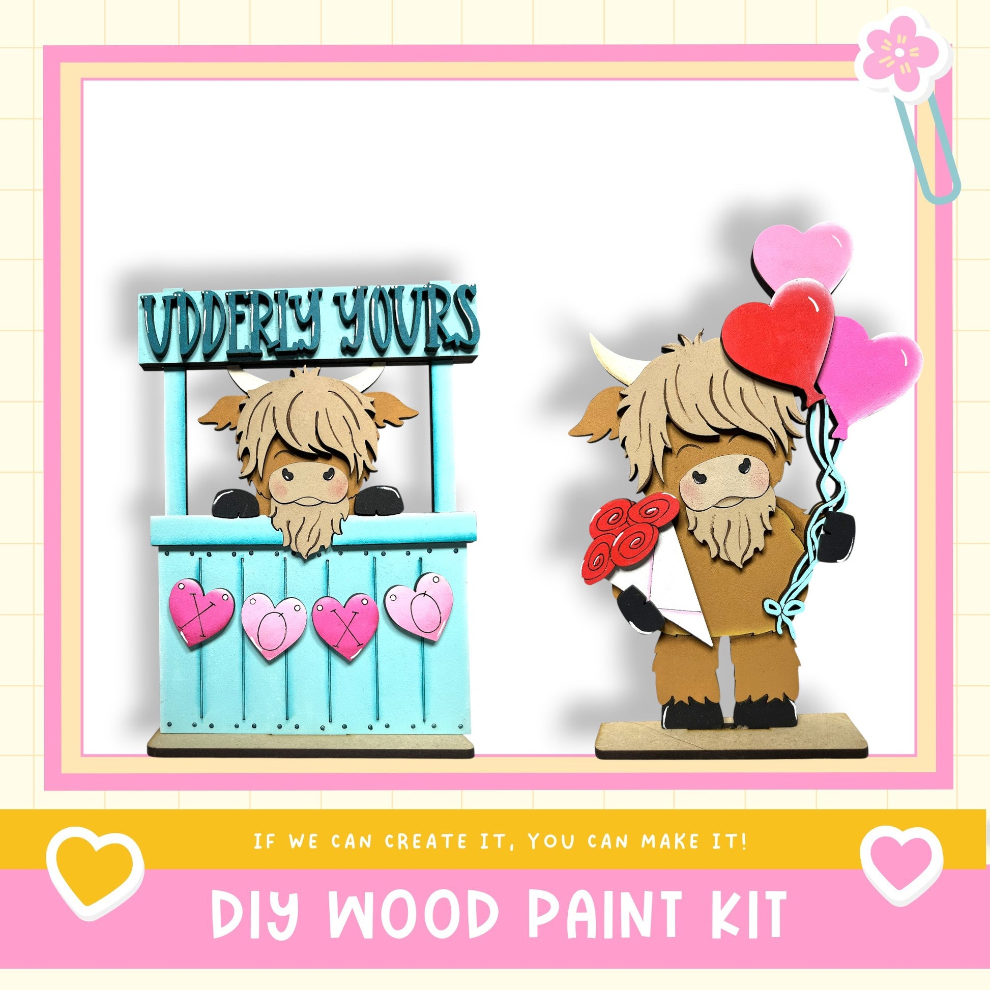 two wooden toy animals, one holding heart-shaped balloons, and the other sitting in a booth with a sign that says "VUDDERY YOURS". The image also includes text that says "DIY WOOD PAINT KIT" and "IF WE CAN CREATE IT, YOU CAN MAKE IT!"