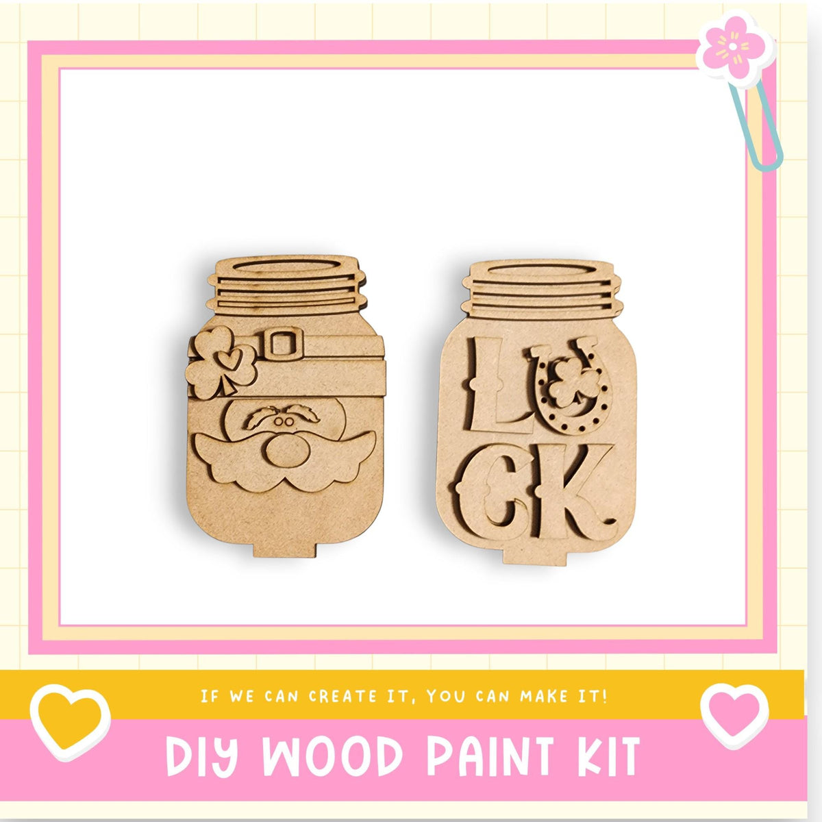 two wooden mason jars with various designs carved into them, including a clover and the letters "LK". The jars are displayed against a pink and yellow background, and there is text at the bottom of the image that reads "DIY WOOD PAINT KIT" and "IF WE CAN CREATE IT, YOU CAN MAKE IT!".