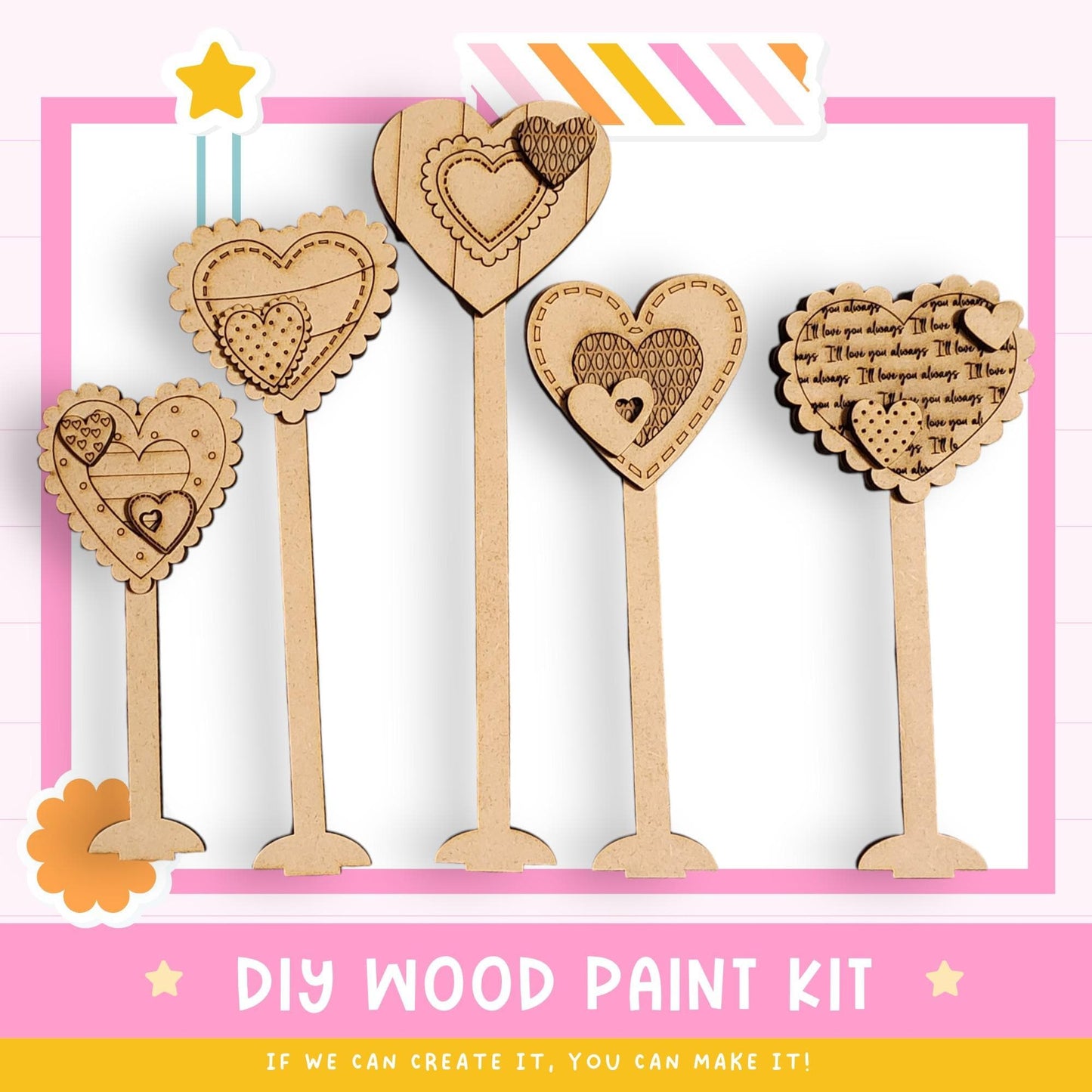 a DIY wood paint kit with five wooden heart-shaped objects, each with a unique design and pattern. The kit appears to be made of wood and is designed for painting. The kit is presented in a pink and white color scheme, with a star decoration on the top left corner. The text "DIY WOOD PAINT KIT" is prominently displayed, along with the phrase "IF WE CAN CREATE IT, YOU CAN MAKE IT!" at the bottom of the image.