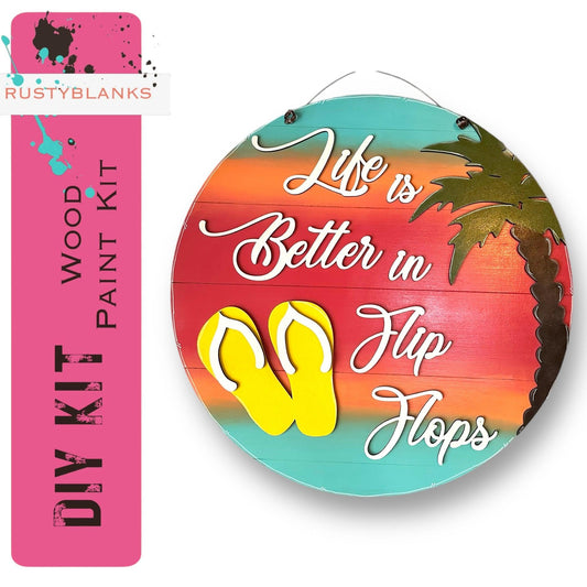 a wooden sign that says life is better in flip flop flops